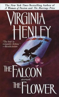 The Falcon and the Flower (eBook, ePUB) - Henley, Virginia