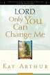 Lord, Only You Can Change Me (eBook,... - Bild 1