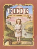 Chig and the Second Spread (eBook, ePUB)