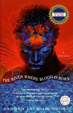 The River Where Blood Is Born (eBook, ePUB) - Jackson-Opoku, Sandra