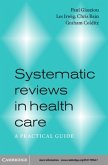 Systematic Reviews in Health Care (eBook, PDF)