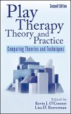 Play Therapy Theory and Practice (eBook, ePUB)