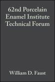 62nd Porcelain Enamel Institute Technical Forum, Volume 21, Issue 5 (eBook, PDF)
