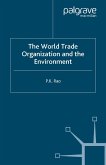 The World Trade Organization and the Environment (eBook, PDF)