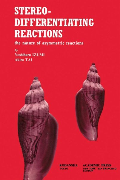 Stereo-Differentiating reactions (eBook, PDF)