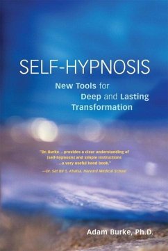 Self-Hypnosis Demystified (eBook, ePUB) - Burke, Adam