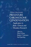 Premature Chromosome Condensation (eBook, PDF)