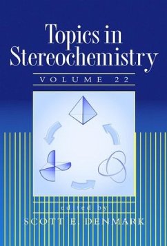 Topics in Stereochemistry, Volume 22 (eBook, PDF)