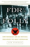 FDR's Folly (eBook, ePUB)