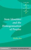 State Identities and the Homogenisation of Peoples (eBook, PDF)