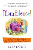 Momfidence! (eBook, ePUB)