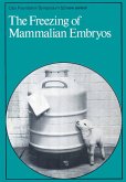 The Freezing of Mammalian Embryos (eBook, PDF)