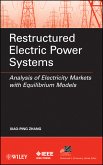 Restructured Electric Power Systems (eBook, PDF)