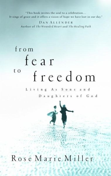 From Fear to Freedom (eBook, ePUB) From Fear to Freedom (eBook, ePUB)