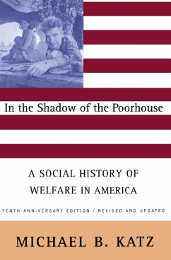 In the Shadow Of the Poorhouse (Tenth Anniversary Edition) (eBook, ePUB) Cover In the Shadow Of the Poorhouse (Tenth Anniversary Edition) (eBook, ePUB)