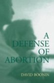 Defense of Abortion (eBook, PDF)