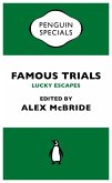 Famous Trials: Lucky Escapes (eBook, ePUB)