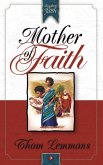 Mother of Faith (eBook, ePUB)
