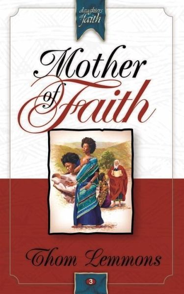 Mother of Faith (eBook, ePUB)
