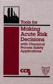 Tools for Making Acute Risk Decisions (eBook, PDF)
