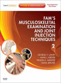 Fam's Musculoskeletal Examination and Joint Injection Techniques E-Book (eBook, ePUB)