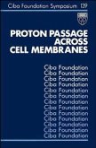 Proton Passage Across Cell Membranes (eBook, PDF)