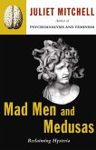 Mad Men And Medusas (eBook, ePUB)