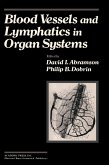 Blood Vessels and Lymphatics in Organ Systems (eBook, PDF)