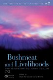 Bushmeat and Livelihoods (eBook, PDF)