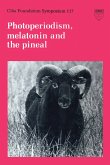 Photoperiodism, Melatonin and the Pineal (eBook, PDF)