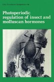 Photoperiodic Regulation of Insect and Molluscan Hormones (eBook, PDF)