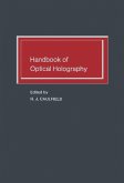 Handbook of Optical Holography (eBook, PDF)