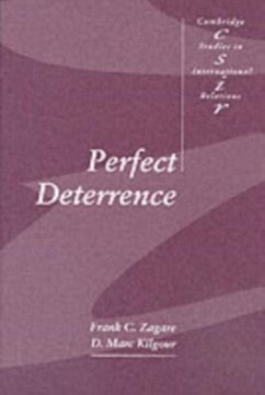 Perfect Deterrence (eBook, PDF) - Zagare, Frank C.