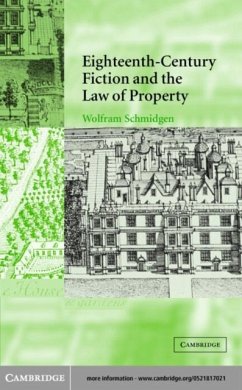 Eighteenth-Century Fiction and the Law of Property (eBook, PDF) - Schmidgen, Wolfram