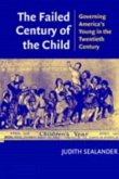 Failed Century of the Child (eBook, PDF)