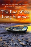 The End of the Long Summer (eBook, ePUB)