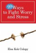 99 Ways to Fight Worry and Stress... - Bild 1