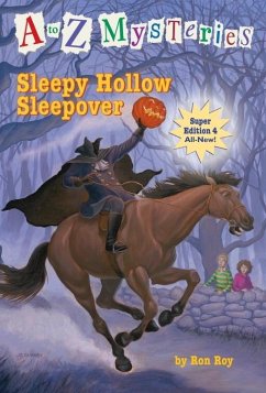 A to Z Mysteries Super Edition #4: Sleepy Hollow Sleepover (eBook, ePUB) - Roy, Ron