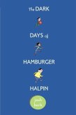 The Dark Days of Hamburger Halpin (eBook, ePUB)