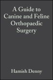 A Guide to Canine and Feline Orthopaedic Surgery (eBook, PDF)