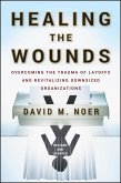 Healing the Wounds (eBook, ePUB)