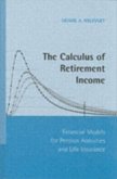 Calculus of Retirement Income (eBook, PDF)