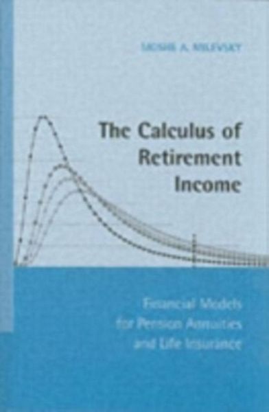 Calculus of Retirement Income (eBook, PDF)