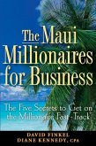 The Maui Millionaires for Business (eBook, PDF)