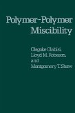 Polymer-Polymer Miscibility (eBook, PDF)