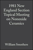 1981 New England Section Topical Meeting on Nonoxide Ceramics, Volume 3, Issue 1/2 (eBook, PDF)