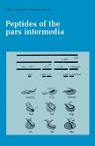 Peptides of the Pars Intermedia (eBook, PDF)