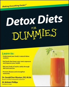 Detox Diets For Dummies (eBook, ePUB) - Wootan, Gerald Don; Phillips, Matthew Brittain