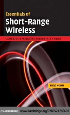 Essentials of Short-Range Wireless (eBook, PDF) - Hunn, Nick