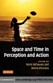 Space and Time in Perception and Action (eBook, PDF)